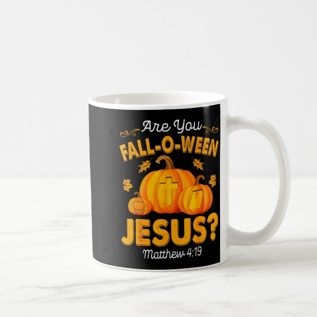 Caneca De Café Are You Fall-o-ween Jesus Christian Pumpkin Hallow (Direita)