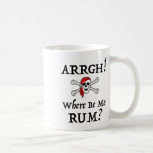 Caneca De Café Argh! Onde Sou Eu Rum, Fala Engraçado Como Um Pira