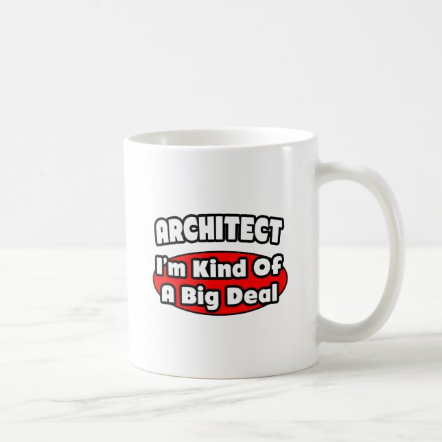 Caneca De Café Arquiteto...Grande negócio (Direita)