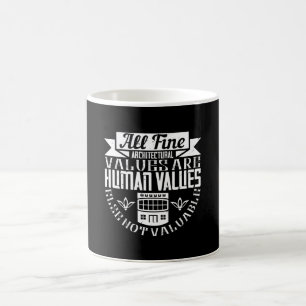 Caneca De Café Arquiteto - Todos Os Valores Bons Da Arquitetura S