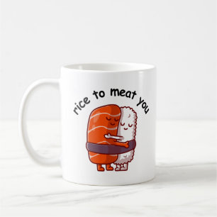 Caneca De Café Arroz Engraçado para Carne Você