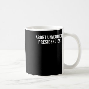 Caneca De Café Arte de Resistência Política - Abortar Presidente 