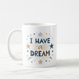 Caneca De Café Arte de Tipografia Estelar 'Eu Tenho um Sonho'