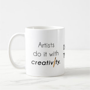 Caneca De Café Artistas fazem isso com criatividade