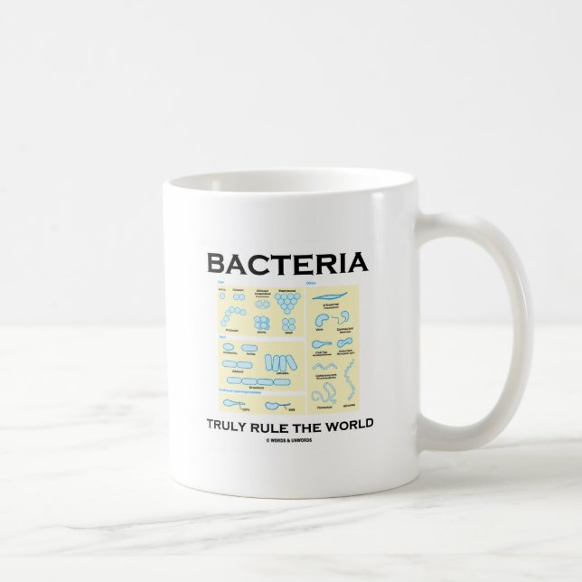 Caneca De Café As bactérias ordenam verdadeiramente o mundo (a (Direita)