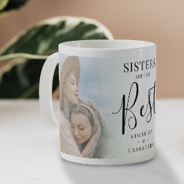 Caneca De Café As 'IRMÃS' modernas são o melhor Presente de Fotos