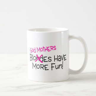 Caneca De Café As mães do deus têm mais divertimento