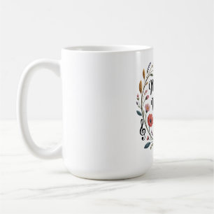 Caneca De Café As Mães São a Melodia das Canções de Amor