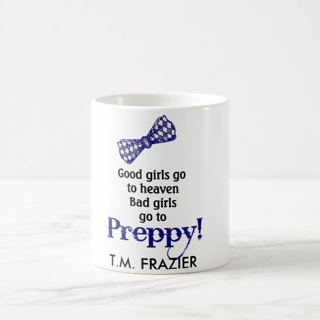 Caneca De Café As meninas FORMAIS, boas vão ao céu…. (Centro)