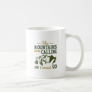 Caneca De Café As montanhas estão chamando