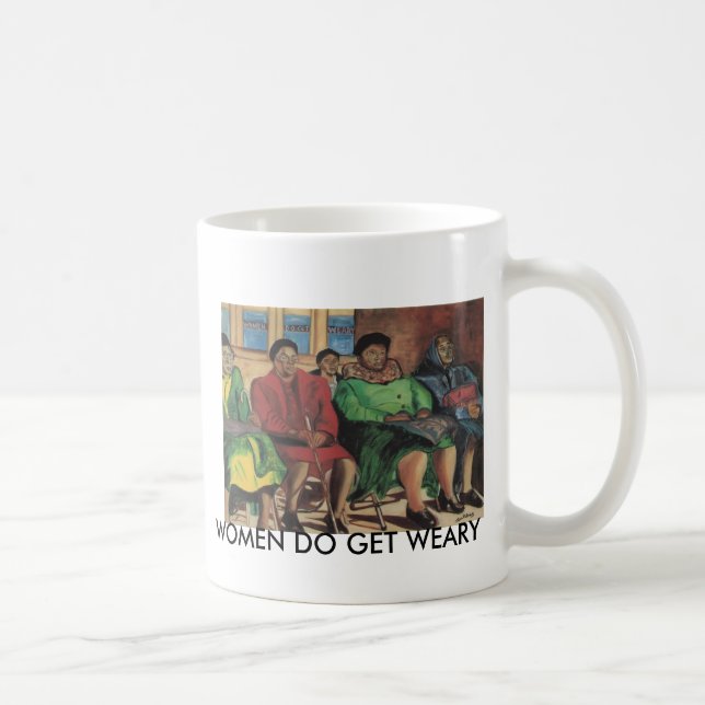 Caneca De Café As mulheres obtêm cansadas por Alice Patrick (Direita)