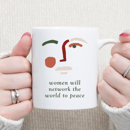 Caneca De Café As mulheres vão colocar o mundo na paz
