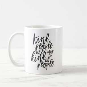 Caneca De Café As pessoas amáveis são meu tipo das pessoas