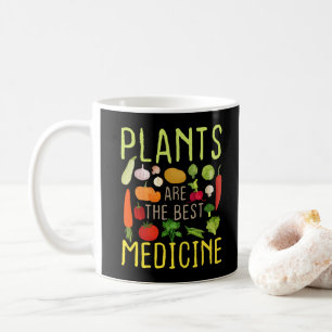 Caneca De Café As Plantas São A Melhor Medicina Legal Vegano Vege
