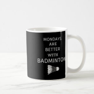 Caneca De Café As segundas-feiras são melhores com Badminton Retr