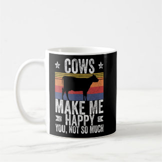 Caneca De Café As Vacas Da fazenda Fazem-Me Feliz Por Você Não Ta