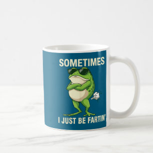 Caneca De Café Às vezes, apenas sapo peidando eu personalizado