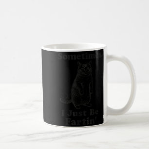 Caneca De Café Às vezes eu só estou peidando Gato Citação engraça