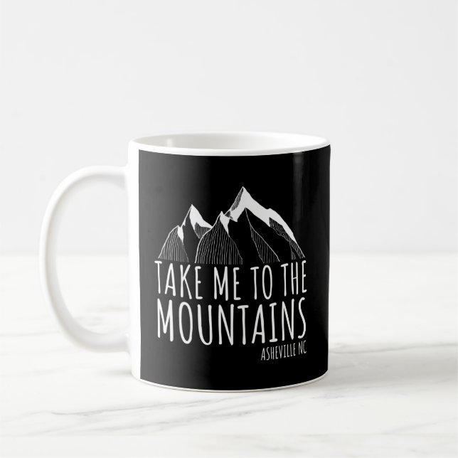 Caneca De Café Asheville Nc Blue Ridge Caminhando Leva-Me Ao Moun (Esquerda)