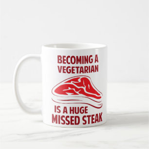 Caneca De Café Assentar bem em um vegetariano é um bife faltado