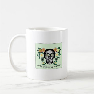 Caneca De Café Até A Morte Nos Partir, Crânio Com Flores Clássica