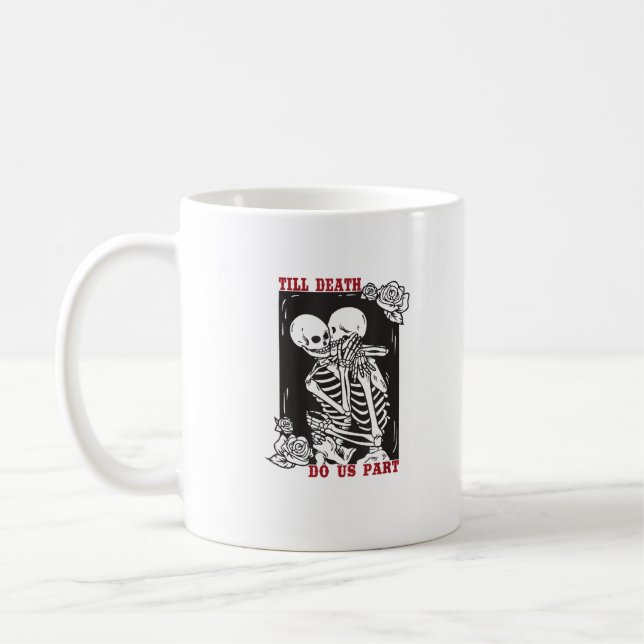 Caneca De Café Até a morte nos separamos de Casal esquelético de  (Esquerda)