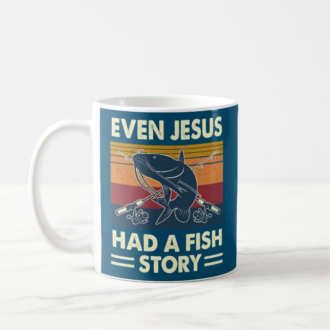 Caneca De Café Até Jesus Tinha Uma Estória De Peixes Capturando (Esquerda)
