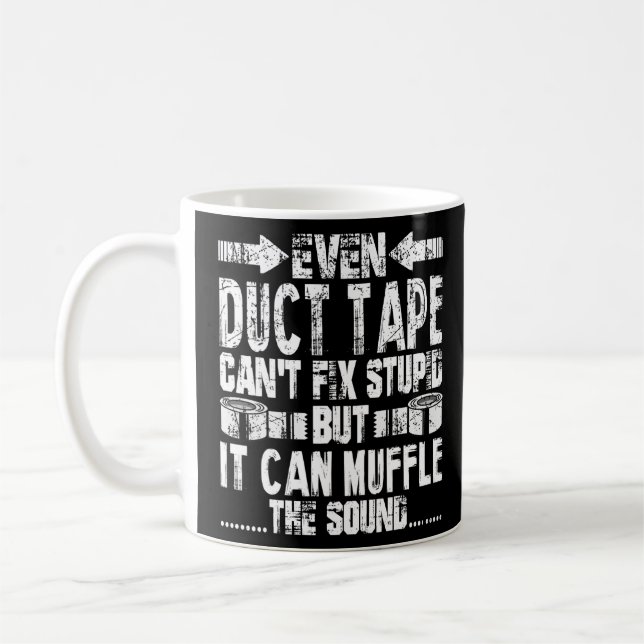 Caneca De Café Até mesmo a fita Duct não consegue consertar o est (Esquerda)