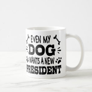Caneca De Café Até meu cachorro quer um novo presidente