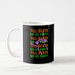 Caneca De Café Até que a Morte nos Faça Festas Engajamento Divert