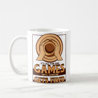 Caneca De Café Até que Alguém Seja Demitido Hobby Cerâmica Roda P