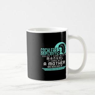 Caneca De Café Audição Perda de Consciência Mãe Implante Coclear 