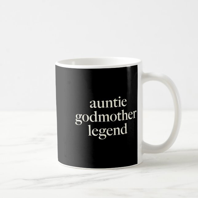 Caneca De Café Aunt Godmother Legend Funny Godparent S Gift Aunt  (Direita)