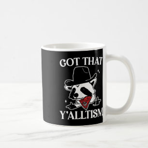 Caneca De Café Autism Engraçado Conseguiu O Yalltism Shirt Meme A