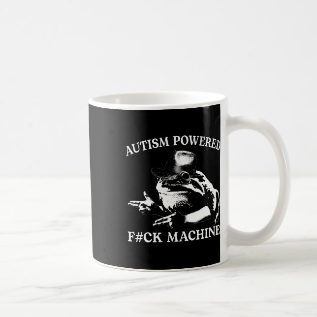Caneca De Café Autism Powered F#ck Machine Engraçado Sapo de Memó (Direita)