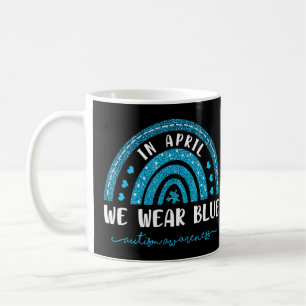Caneca De Café Autismo Arco-Íris Em Abril Vestimos Autismo Azul