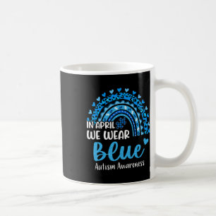 Caneca De Café Autismo Arco-Íris Em Abril Vestimos Autismo Azul A