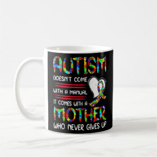 Caneca De Café Autismo Mãe Dia de as mães Autismo Mãe Que Nunca V