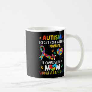 Caneca De Café Autismo Mamãe não vem com um Autismo feminino manu