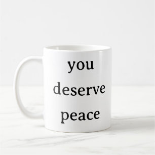 Caneca De Café Autoatendimento - Você Merece Paz