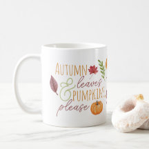 "Autumn Leaves & Pumpkins, por favor" Queda
