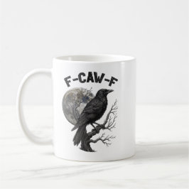 Caneca De Café Ave preta engraçada F-Caw-F lua gótica humor adult