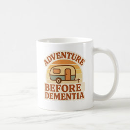 Caneca De Café Aventura Antes da Demência Caravana de Acampamento