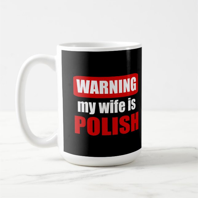 Caneca De Café Avisar minha esposa é polonesa (Esquerda)