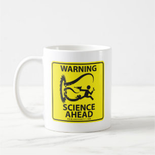 CANECA DE CAFÉ AVISO! CIÊNCIA ADIANTE!