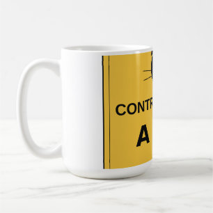 Caneca De Café Aviso Controlado Por Um Gato – Sinal Divertido