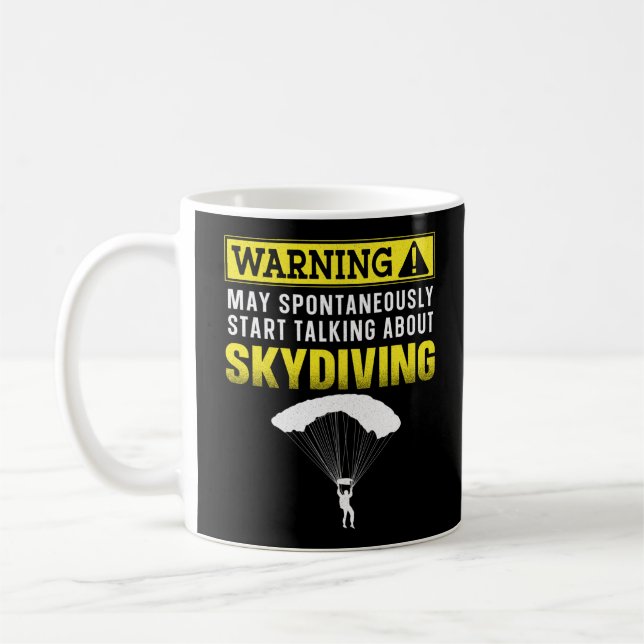 Caneca De Café Aviso de Skydiving Pode Começar A Falar Espontanea (Esquerda)