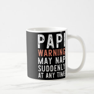 Caneca De Café Aviso do Papai Pode Cochilar Repentinamente a Qual
