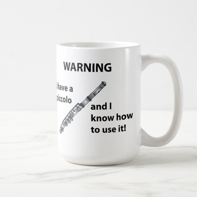 Caneca De Café AVISO! Eu tenho um de flautim… (Direita)