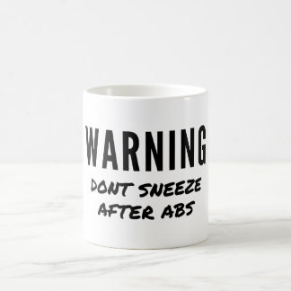 Caneca De Café Aviso Não Espirrar Depois do Workout de Abs
